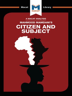 cover image of An Analysis of Mahmood Mamdani's Citizen and Subject